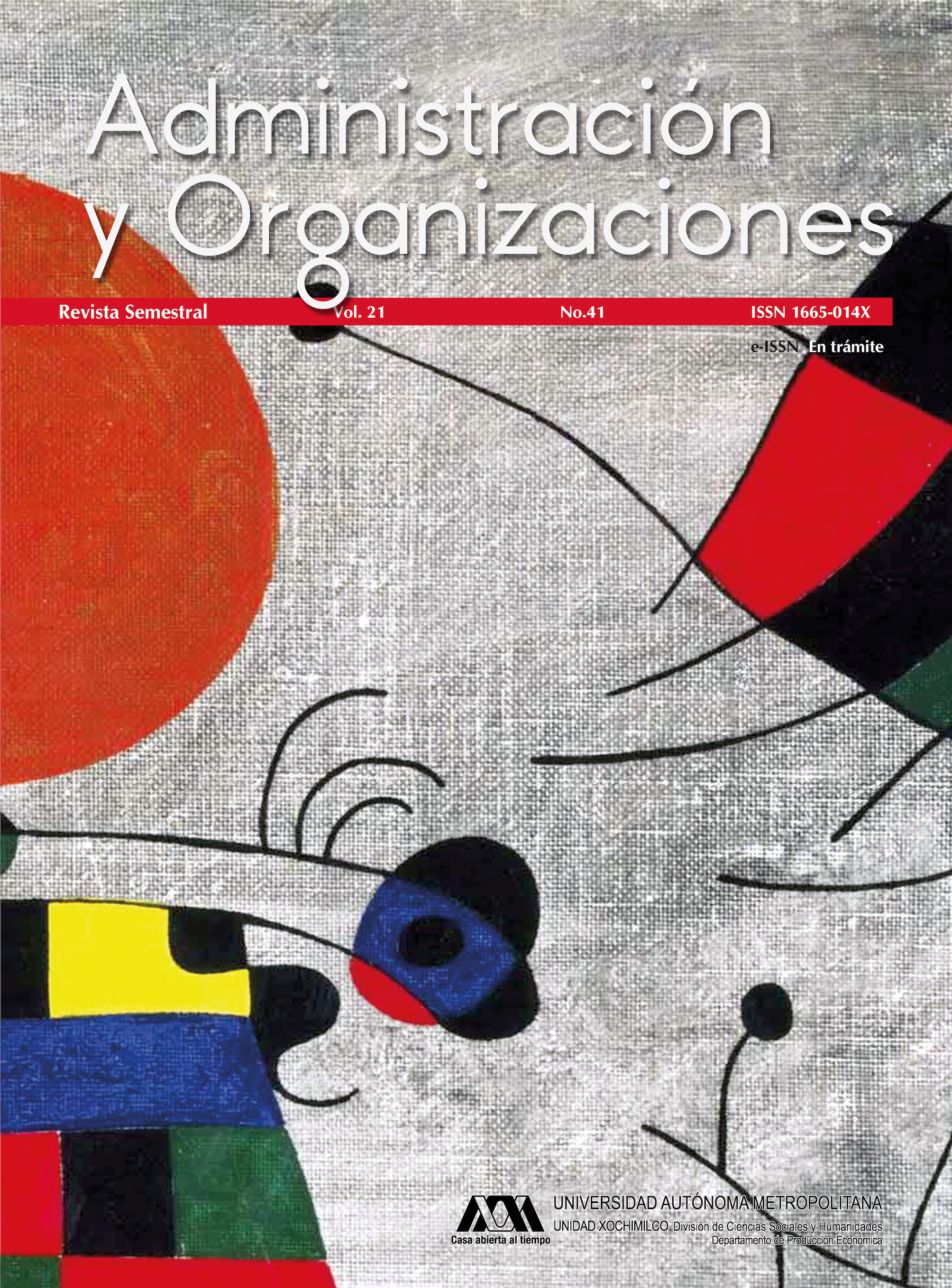 					View Vol. 21 No. 41 (21): Administración y Organizaciones
				